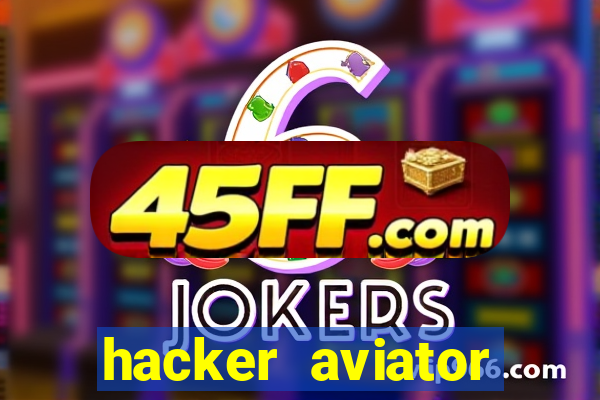hacker aviator aposta ganha